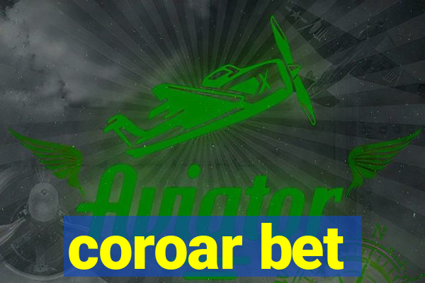 coroar bet